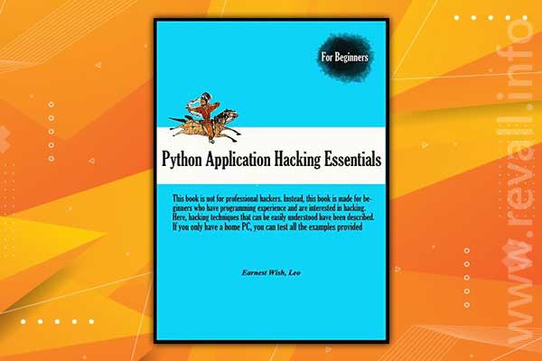 Python Application Hacking Essentials