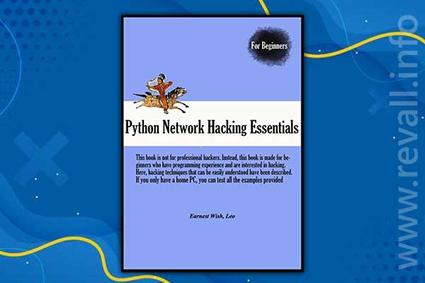 Python Network Hacking Essentials