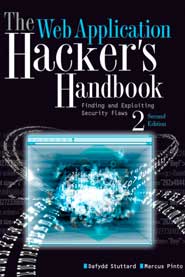 The Web Application Hacker’s Handbook