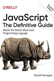 JavaScript: The Definitive Guide, 7th Edition