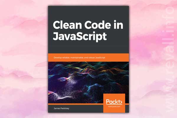 Clean Code in JavaScript (2020)
