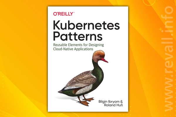 Kubernetes Patterns (2019)