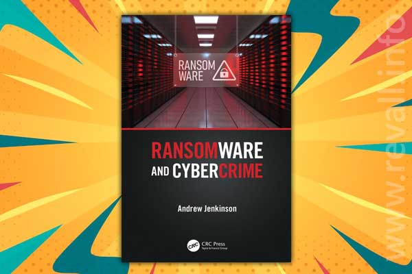 Ransomware and Cybercrime (2022)