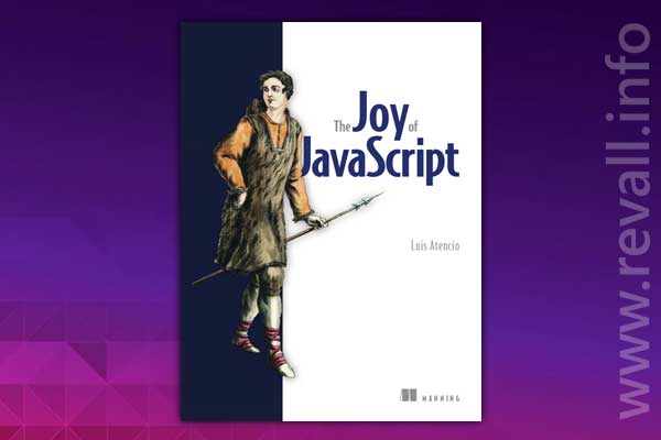 The Joy of JavaScript (2021)