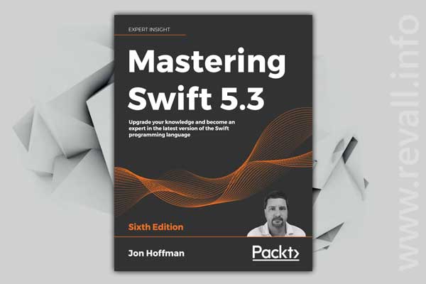 Mastering Swift 5.3 (2020)